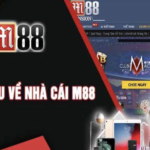 M88 - Khám phá nền tảng giải trí trực tuyến được quan tâm hiện nay